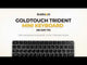 Trident Mini Keyboard | USB + 2.4 Ghz + 2 Bluetooth Channels